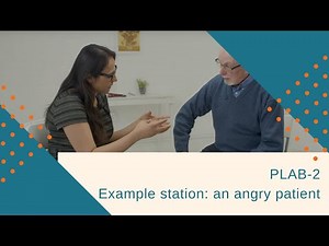 UKMLA (PLAB-2) example exam scenario - how to manage an angry relative