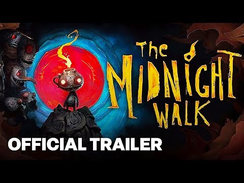The Midnight Walk Official Reveal Trailer | State of Play