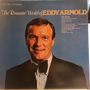 Eddy Arnold - The Romantic World Of Eddy Arnold
