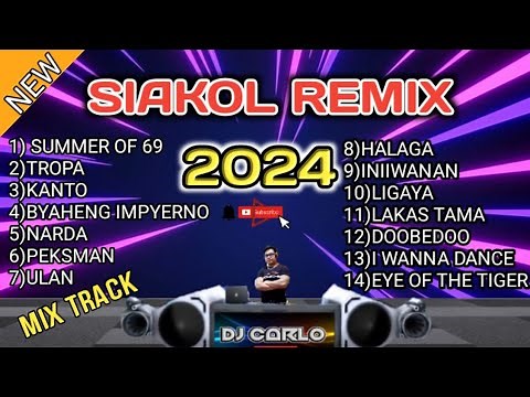 SIAKOL REMIX 2024| NONSTOP DISCO REMIX| DjCarlo Remix 2024 On The Mix