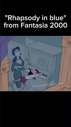 "Rhapsody in blue" from Fantasia 2000