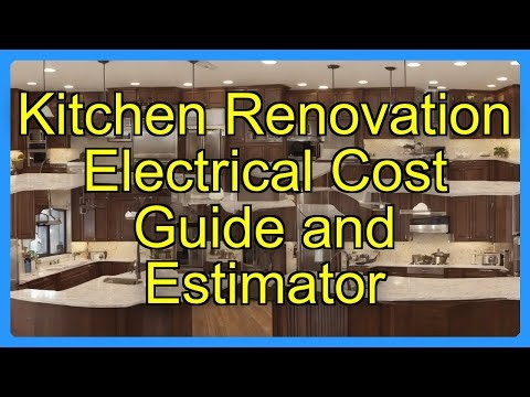 Kitchen Renovation Electrical Cost Guide and Estimator