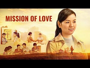 Gospel Movie "Mission of Love"