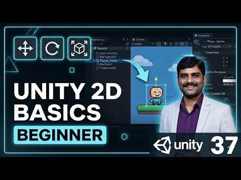 Unity 2D Tutorial - Complete Beginner Guide Before Game Dev (Part 1)