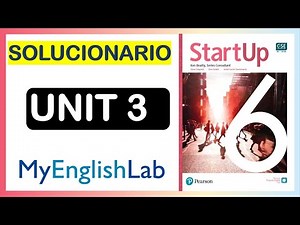 START UP 6 MyEnglishLab Unidad 3
