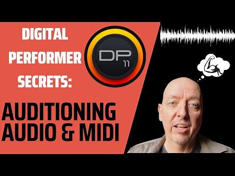 DIGITAL PERFORMER: Audition setup and use tutorial plus Audible Mode