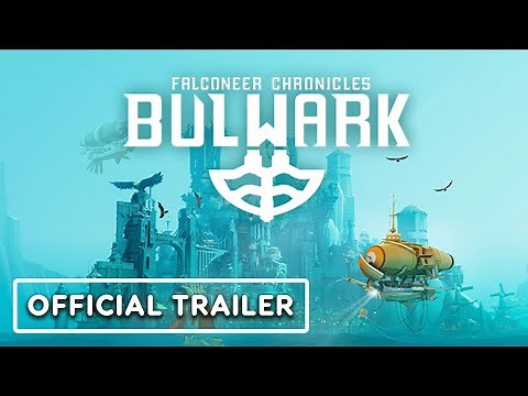 Bulwark: Falconeer Chronicles - Official Launch Trailer