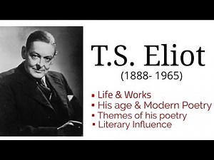 T. S. Eliot : Life and works | age & Modern Poetry | Literary Critique in Hindi