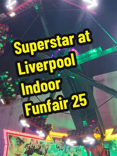 Superstar currently at Liverpool Indoor Funfair 25 #superstarride #indoorfunfair #liverpool #familytime #familydaysout