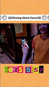 [2025 SISP] 🎞 Filming Short Form Video 🎞