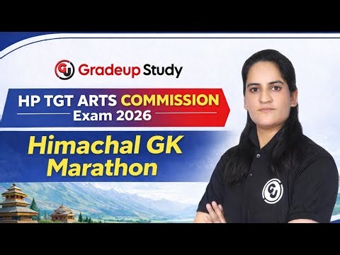 HP TGT Arts Commission Exam Quick Revision: Himachal GK Marathon Class :: Based on the Exam Analysis