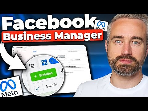 Facebook Business Manager erstellen & einrichten (2025 Komplette Anleitung)