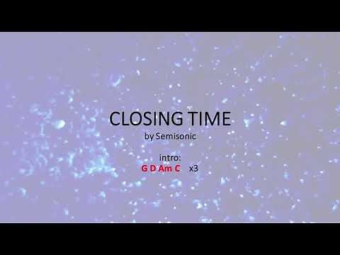Closing Time by Semisonic - Easy acoustic chords and lyrics