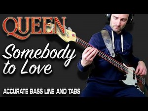 Queen - Somebody To Love /// ACCURATE BASS LINE [Play Along Tabs]