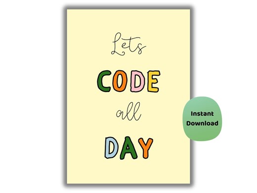 Let’s Code All Day Poster | Coding Klassenzimmer Wand Kunst | Computer Science Print - Etsy.de
