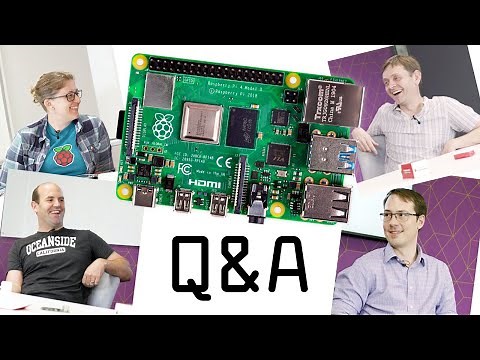 We asked our engineers your Raspberry Pi 4 questions...