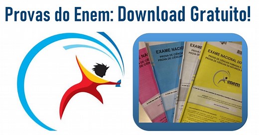 Download das provas do Enem, com gabarito. Todas edições