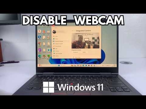 How To Disable Webcam On Windows 11 Laptop