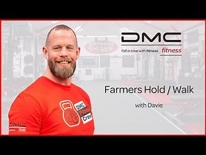 Farmers Hold / Walk