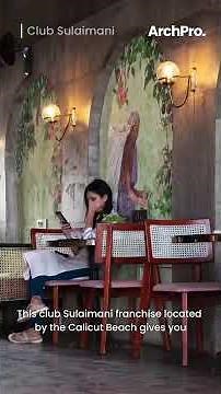 Unique Beach Cafe in Calicut | Club Sulaimani | ArchPro