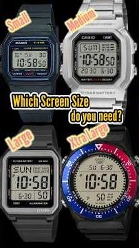 Which screen size should you choose for your next Casio digital watch?