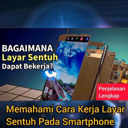 511K views · 10K reactions | Memahami Cara Kerja Layar Sentuh Pada Smartphone #pengetahuan #education #science #information | Ilmunesia#1 | Facebook