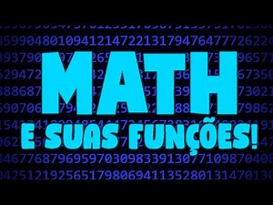 MATH - Todas as funções que você precisa saber!