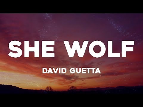 David Guetta - She Wolf (Lyrics)