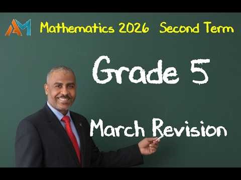 Grade 5 Math March Revision: Ace Your Test with This Ultimate Guide! 🔥