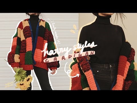 i finally crochet the harry styles cardigan // chunky crochet patchwork cardigan