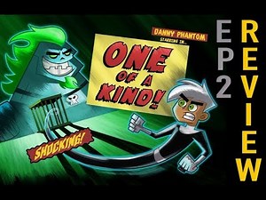 Danny Phantom Ep. 2 Review "One of a Kind" | Danny Phantom Month