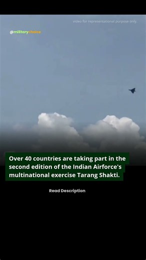 Over 40 countries are taking part in the second edition of the multinational exercise Tarang Shakti