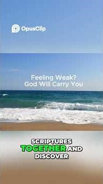 How to Gain Strength Through Bible Verses Daily