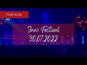 JAAS FESTIVAL 2022 - TOUR VLOG | 30.07.2022, Haselbacher See