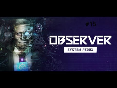 Observer - Part 15