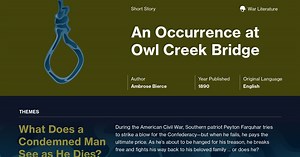 An Occurrence at Owl Creek Bridge Plot Summary | Course Hero