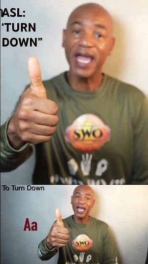 How to sign: “TO TURN DOWN” in ASL