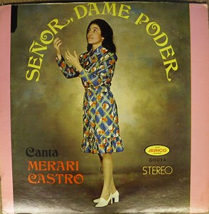 Merari Castro - Señor Dame Poder