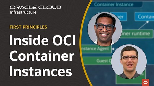 First Principles: Inside OCI Container Instances
