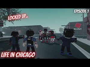 Locked up. | Life In Chicago Ep 1. Chicago Remastered Roleplay