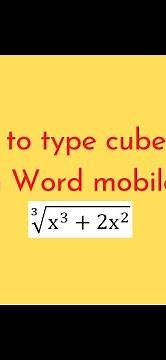 How to type cube root in Word mobile