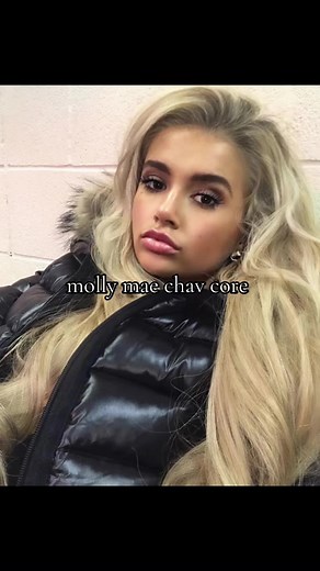 Exploring Chav Culture: Molly-Mae Hague in 2016