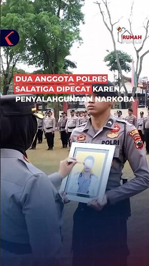 Dua polisi anggota Polres Salatiga dipecat secara tidak hormat !