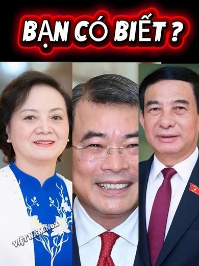 Danh Sách Lãnh Đạo Mới Của Chính Phủ Việt Nam