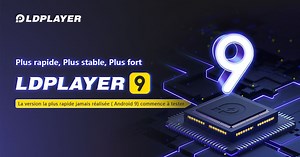 Qu'est-ce que LDPlayer et ses requis ?