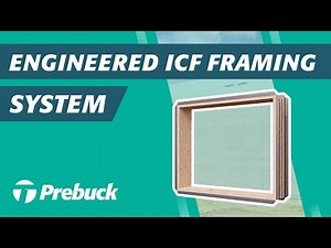 Engineered ICF Framing System: Prebuck