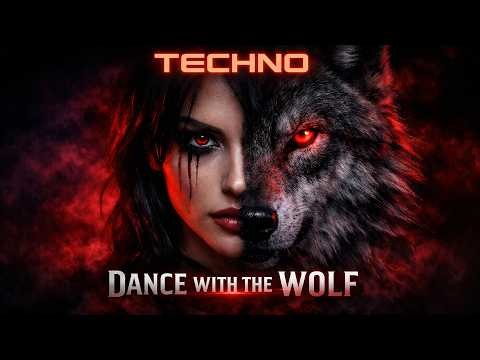 Dance With the Wolf | Dark Techno Ritual 2026