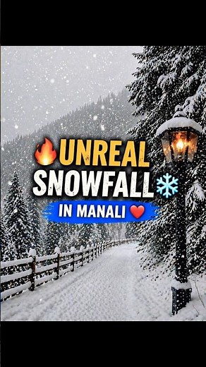 This Even Real? 😳 Manali Snowfall ❄️