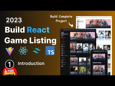 #1 Build Game Listing app with React Tailwind CSS, Vite, Vercel : Introduction & Overview