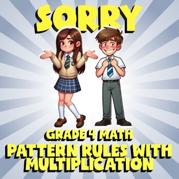 Pattern Rules with Multiplication SORRY Math Game - No Prep Grade 4 Review